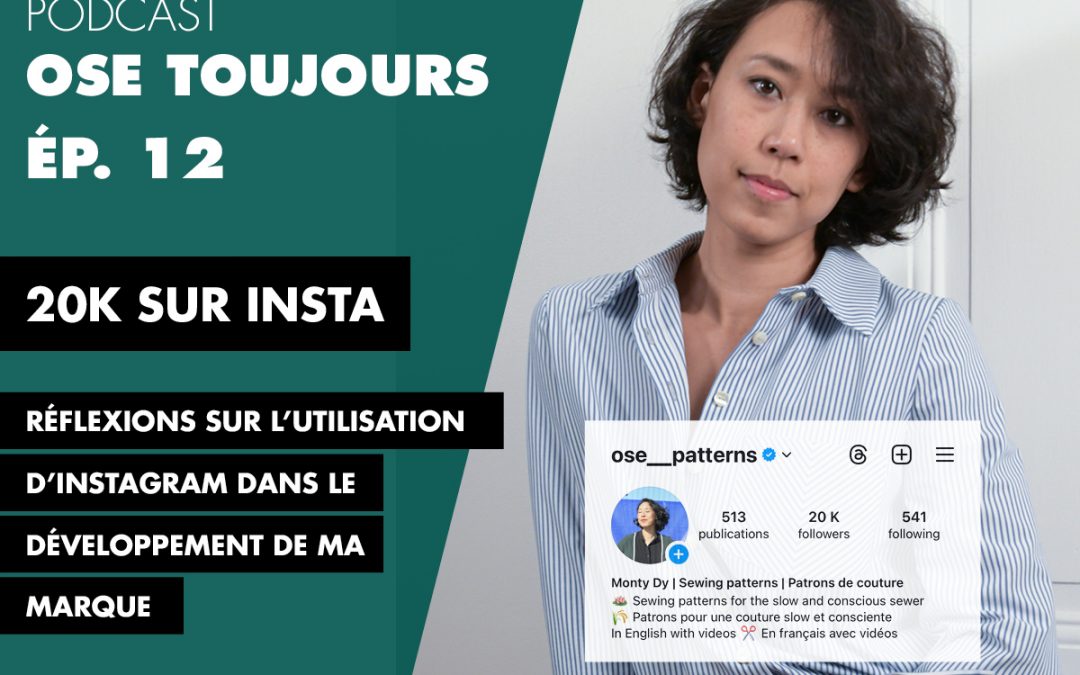 20K abonnés sur Instagram : réflexions sur l&rsquo;utilisation d&rsquo;Instagram dans le développement de ma marque